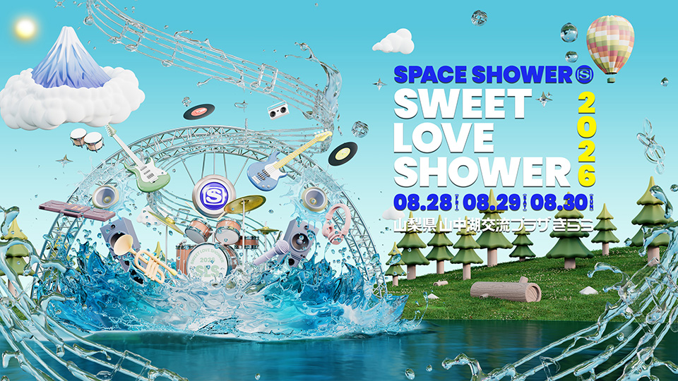 SPACE SHOWER SWEET LOVE SHOWER 2026